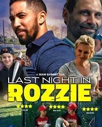 Последняя ночь в Роззи (2021) смотреть онлайн
